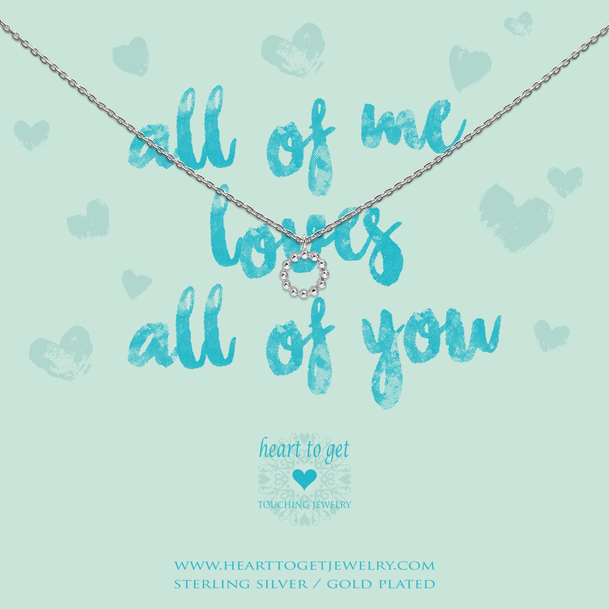 Heart To Get N386Cir18S Ketting Zilverkleurig Cirkel Is Van De All Of Me Loves All Of You Collectie