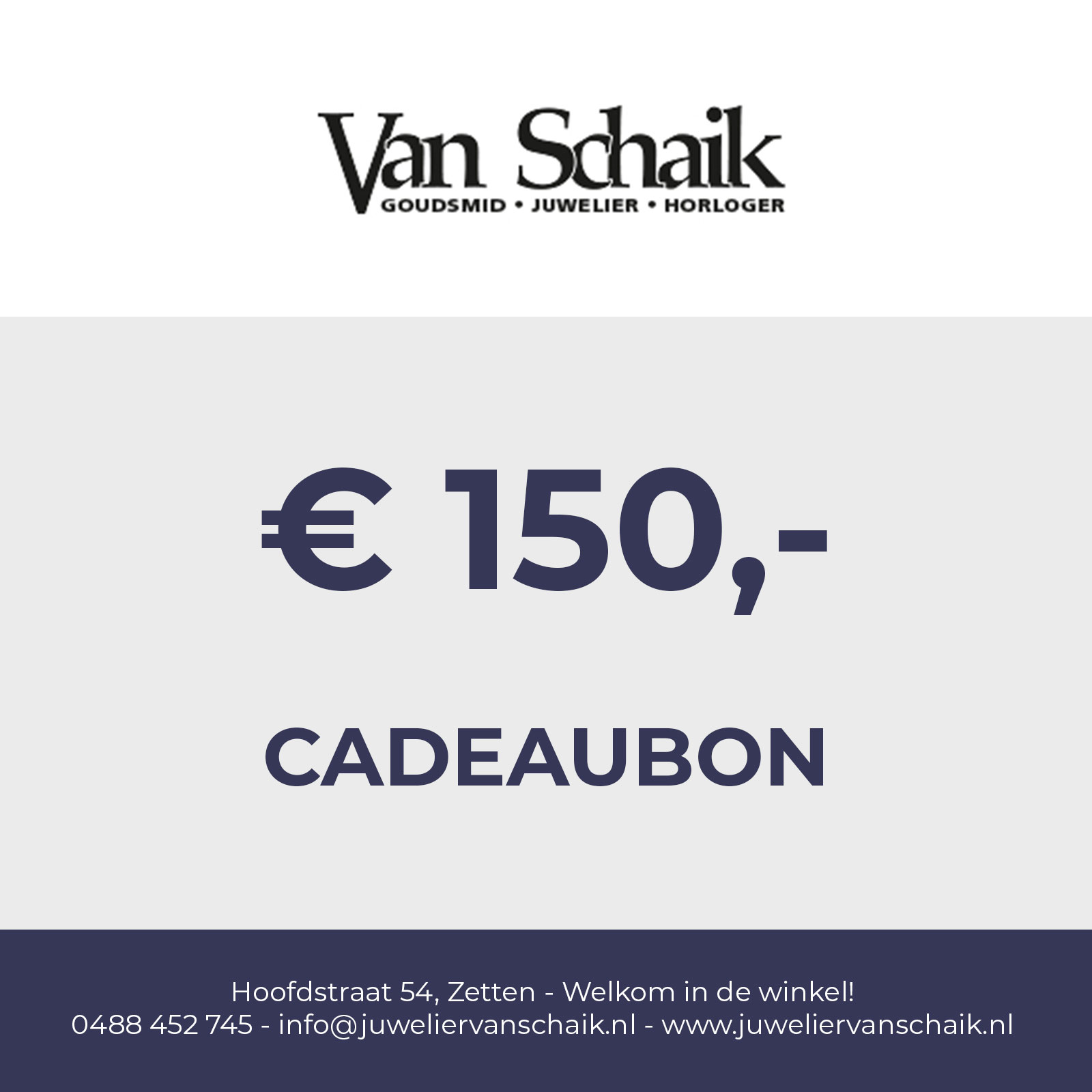 Koop online onze cadeaubon van € 150,- en wij verzorgen voor u een luxe cadeauverpakking.